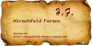 Hirschfeld Ferenc névjegykártya